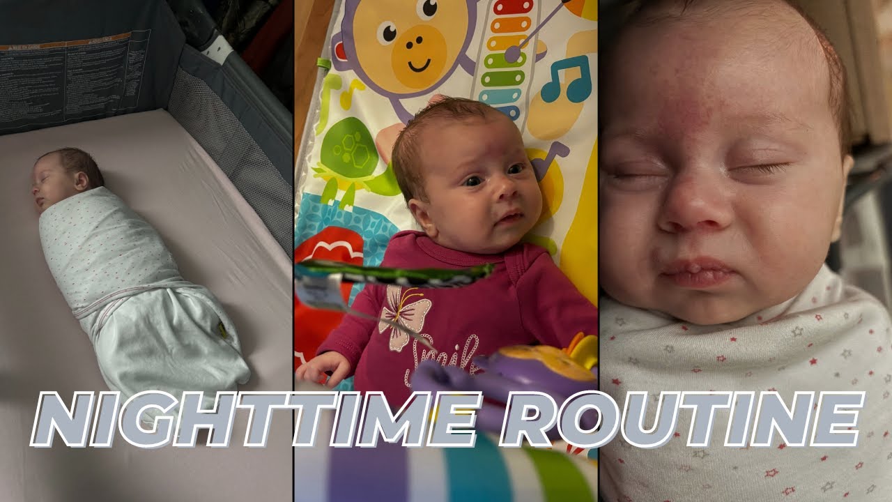 Nighttime Routine Baby Nighttime routine with a Newborn! - YouTube