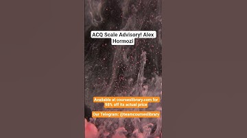 (HAVE)ACQ Scale Advisory! Alex Hormozi