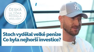 Stoch Vydělal Velké Peníze Už Jako Mladý. Změnilo Ho To? Co Byla Jeho Nejhorší Investice?