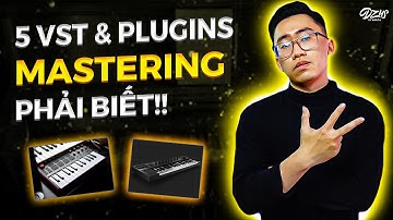 5 Plugin Để MASTERING FL Studio Producer Phải Biết