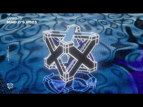 Virking - Mind it's vibes (Original Mix)