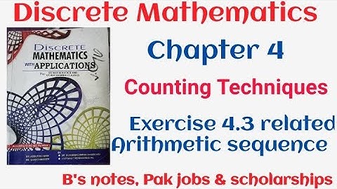 Discrete mathematics by Dr.Abdur Rehman | arithmetic sequence| chapter 4 exercise 4.3 related theory