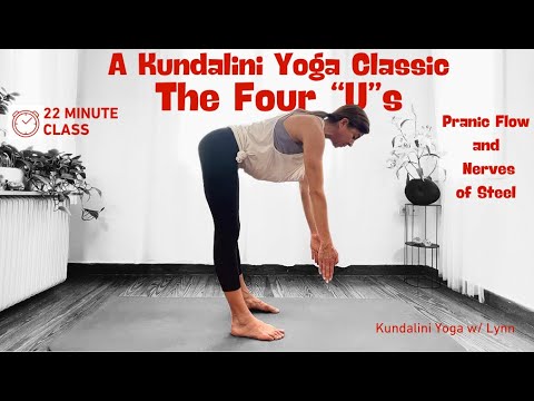 Kundalini Yoga for Strong Nerves and Pranic Flow The Four Us  Kundalini Yoga with Lynn