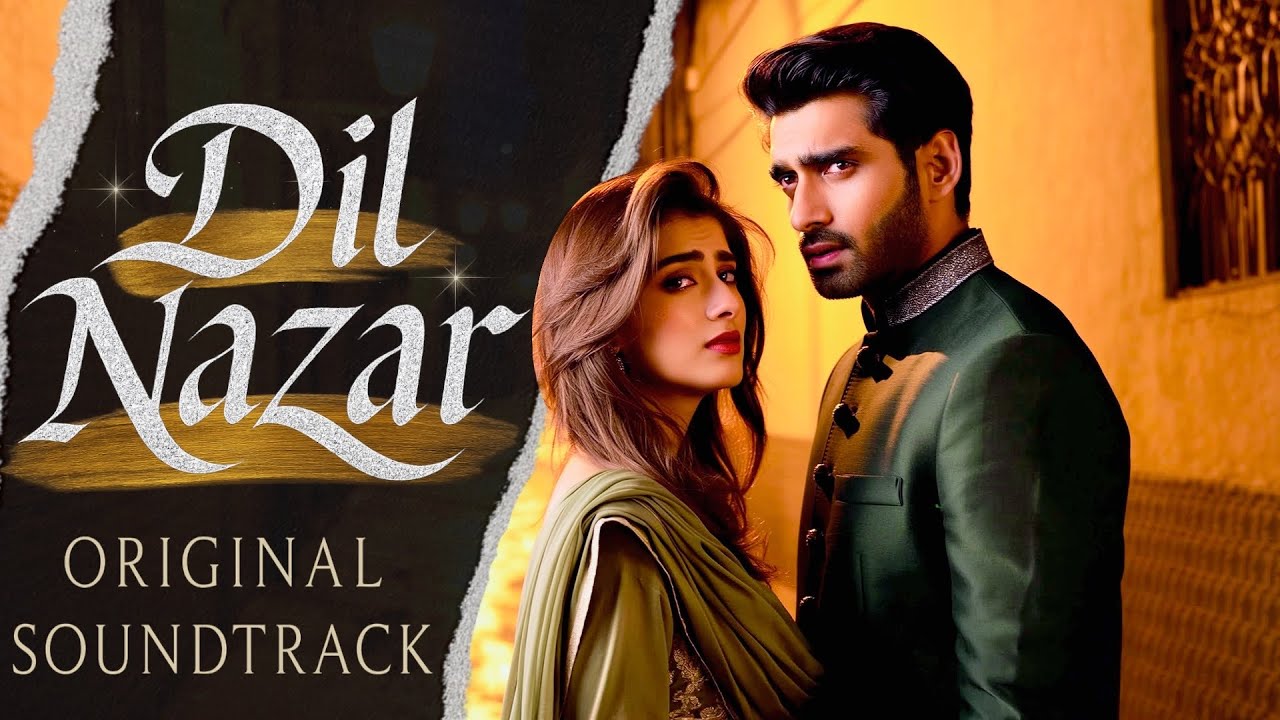 Dil Nazar | Heartbreak Pakistani OST - YouTube