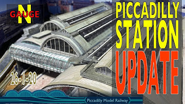N GAUGE LAYOUT UPDATE ON PICCADILLY