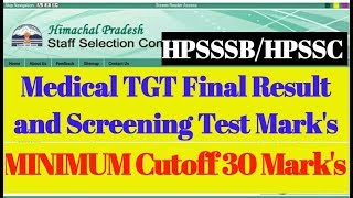 HPSSSB Medical TGT 633 Final Result and Screening test Mark's