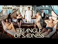 TRIANGLE OF SADNESS – Türkçe Alt Yazılı Fragman