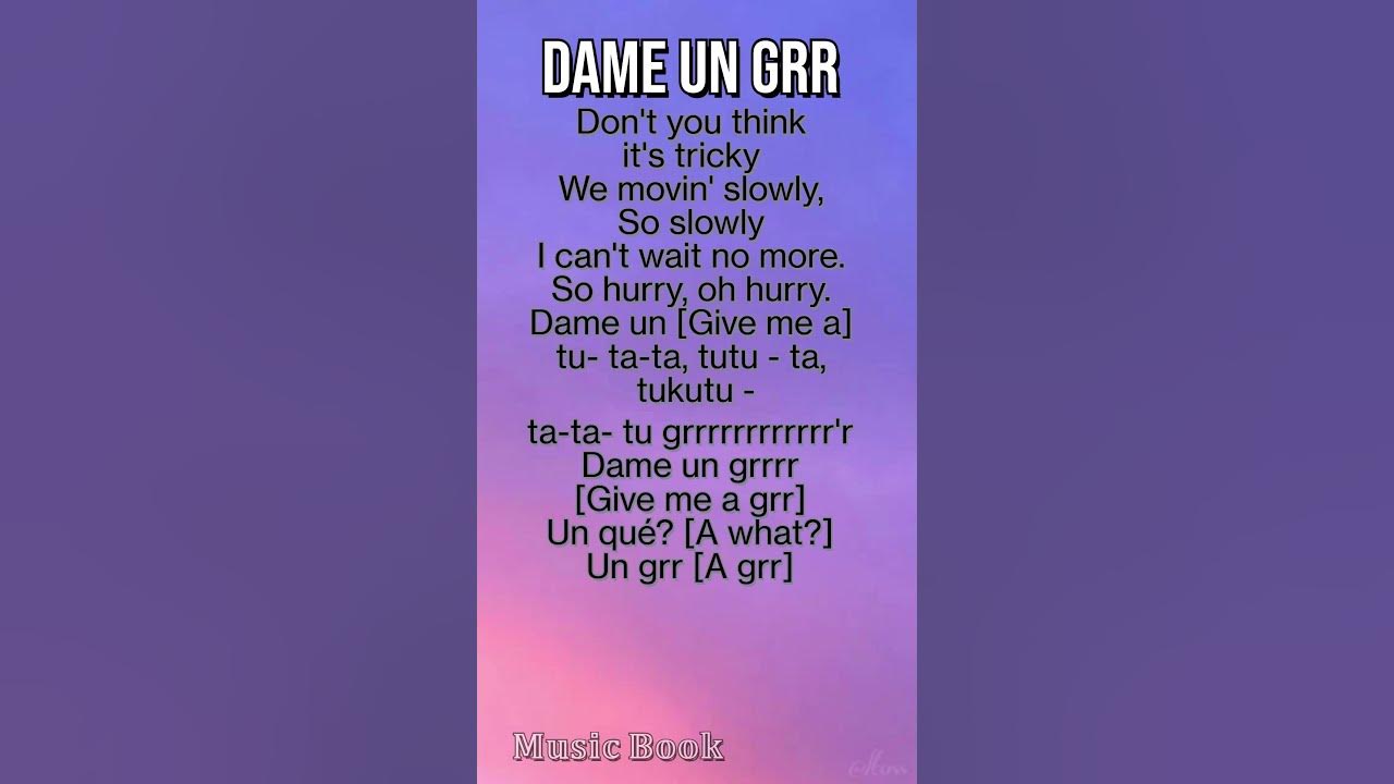 Dame Un Grr-Fantomel,Kate Linn  #song #lyrics #dameungrrr #fantomel #katelinn #lyrics #musicbook