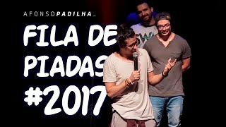 AFONSO PADILHA - FILA DE PIADAS #2017