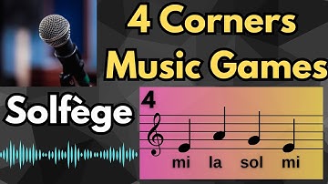 Solfège Ear Training - 100 Four Corners Music Games Part 4