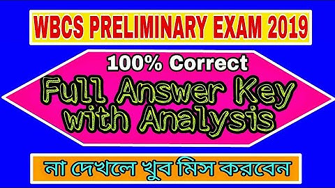 Wbcs Preliminary exam 2019 Full Answer Key