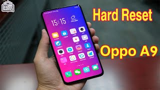 How to Hard Reset OPPO A9