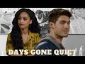 Asher & Olivia || Days Gone Quiet