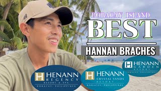 Which HENANN HOTEL BRANCH You like in Boracay Island? | Jamil Sultan