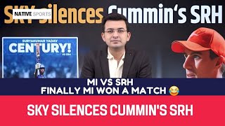 MI vs SRH | SKY silences Cummin's SRH | Shubhankar Mishra