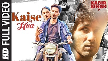 Full Song  Kaise Hua  Kabir Singh  Shahid K  Kiara A  Sandeep V  Vishal Mishra  Manoj Muntashir expo