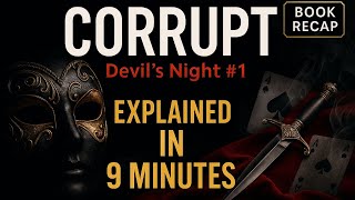 Famous Corrupt (Devil’s Night #1) Explained in 9 Minutes Net Worth