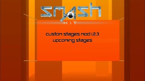 Custom Hit 1.2.3 Upcoming Stages! (Link Today in Description)