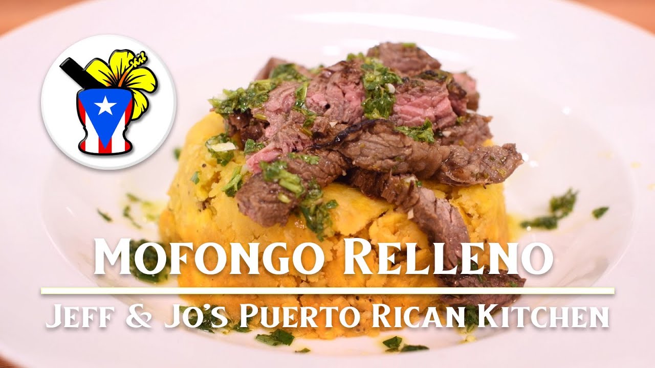 Mofongo Relleno de Churrasco - Easy Puerto Rican Recipe 