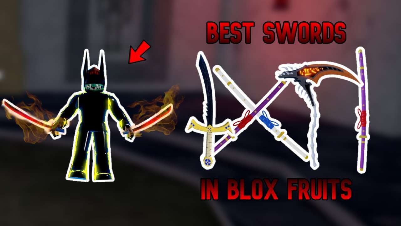 Top 10 *Best* Swords In Blox Fruits! - Youtube
