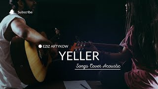 EZIZ ARTYKOW - YELLER | TAZE AYDYMLAR | ACOUSTIC GUITAR SONG | JANLY SESIM