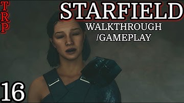 Starfield: Walkthrough PT16 - Into The Unknown - Find Andreja
