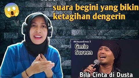 Kilau Emas 5 - Gmie Screen (Bila Cinta di Dusta) | 🇮🇩 REACTION