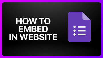 How To Embed Google Forms In Website Tutorial