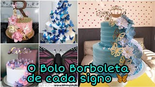 O BOLO BORBOLETA DE CADA SIGNO 🦋- MUNDO DOS SIGNOS