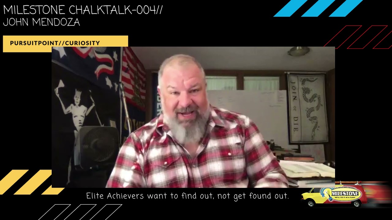 MilestoneChalktalk004//PursuitPoint-Curiosity//John Mendoza