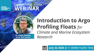Intro to Argo profiling floats for Climate and Marine Ecosystem Research | Summer Webinar Series