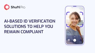 AI-based ID Verification Solutions to help you Remain Compliant screenshot 2