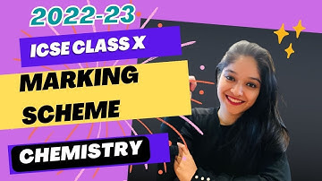 CHEMISTRY ICSE MARKS DISTRIBUTION 2023 | BLUEPRINT REViSED SYLLABUS | ICSE BOARD EXAMS 2023