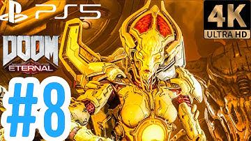Doom Eternal Gameplay Walkthrough PART 8 (PS5 4K 60FPS) No Commentary