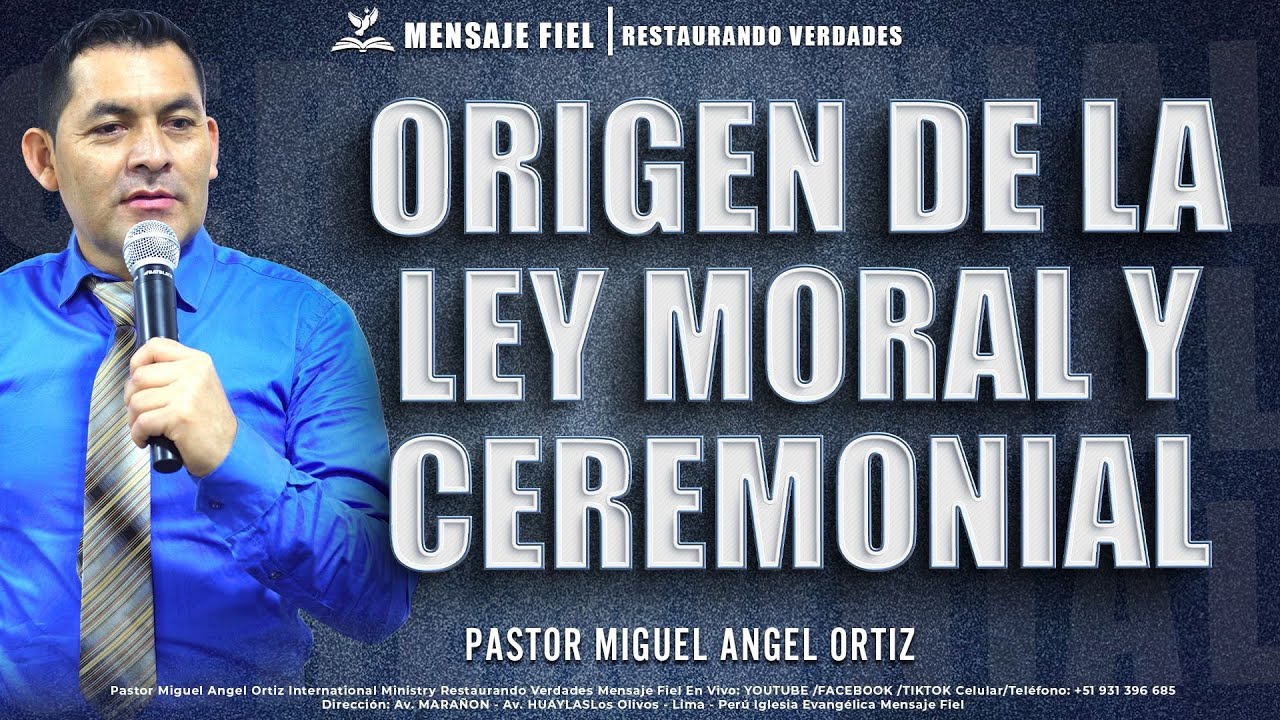 ORIGEN DE LA LEY MORAL Y CEREMONIAL