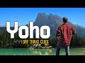 Yoho national park in 1 day  an insiders guide  4k