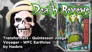 Death Reviews: Quintesson Judge - Voyager - WFC Earthrise