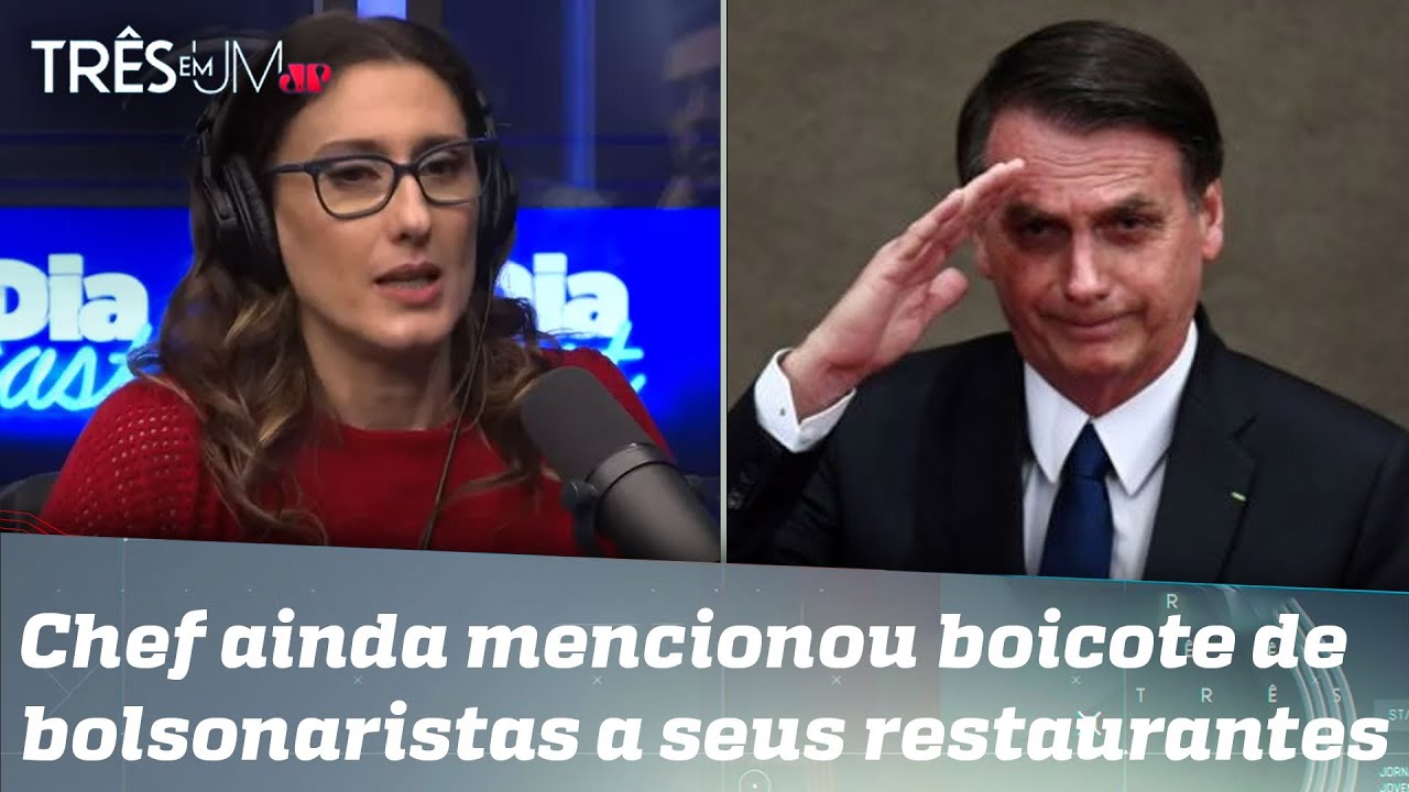 Paola Carosella critica atuais apoiadores de Bolsonaro em podcast Paola Carosella critica atuais apoiadores de Bolsonaro em podcast