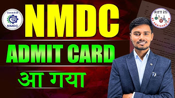 NMDC ADMIT CARD 2025 | NMDC EXAM DATE 2025 | NMDC ADMIT CARD DOWNLOAD KAISE KAREN