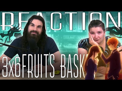 Fruits Basket 3x6 REACTION!! "It Was So Foolish"