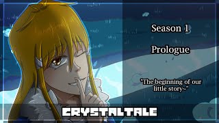 Crystaltale Season 1 Prologue [Animated Series]