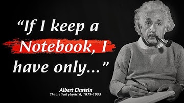 Albert Einstein Quotes Are Life Changing! (Motivational Video)