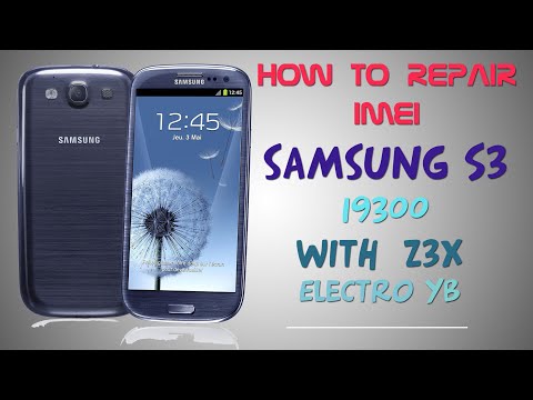 How to Repair imei Samsung Galaxy I9300 With Z3X