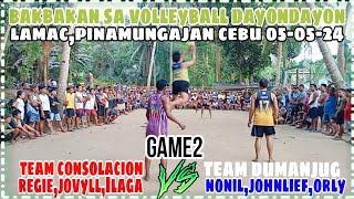 Game2:Bakbakan sa Lamac Pinamungajan Cebu.Team Consolacion Vs. Team Dumanjug.05-05-24.