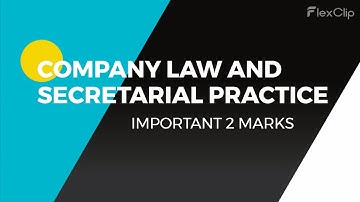 📚 Company Law and Secretarial Practice | Madras University (AY23B) - Important 2-Mark Questions 📖