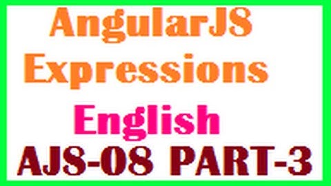 AngularJS Expressions Part 03 English Objects and Strings-vlr training