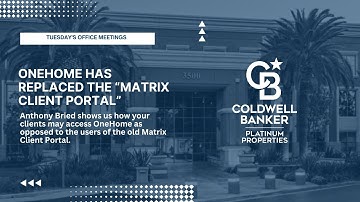 OneHome has replaced the “Matrix client Portal”