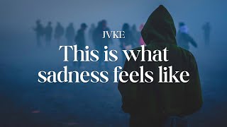 JVKE - this is what sadness feels like 🥺 (Lyrics) Resimi