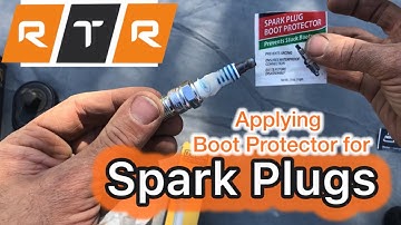 How to Apply Spark Plug Boot Protector