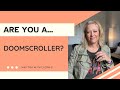 Stop Doomscrolling: Mental Health in the Digital Age